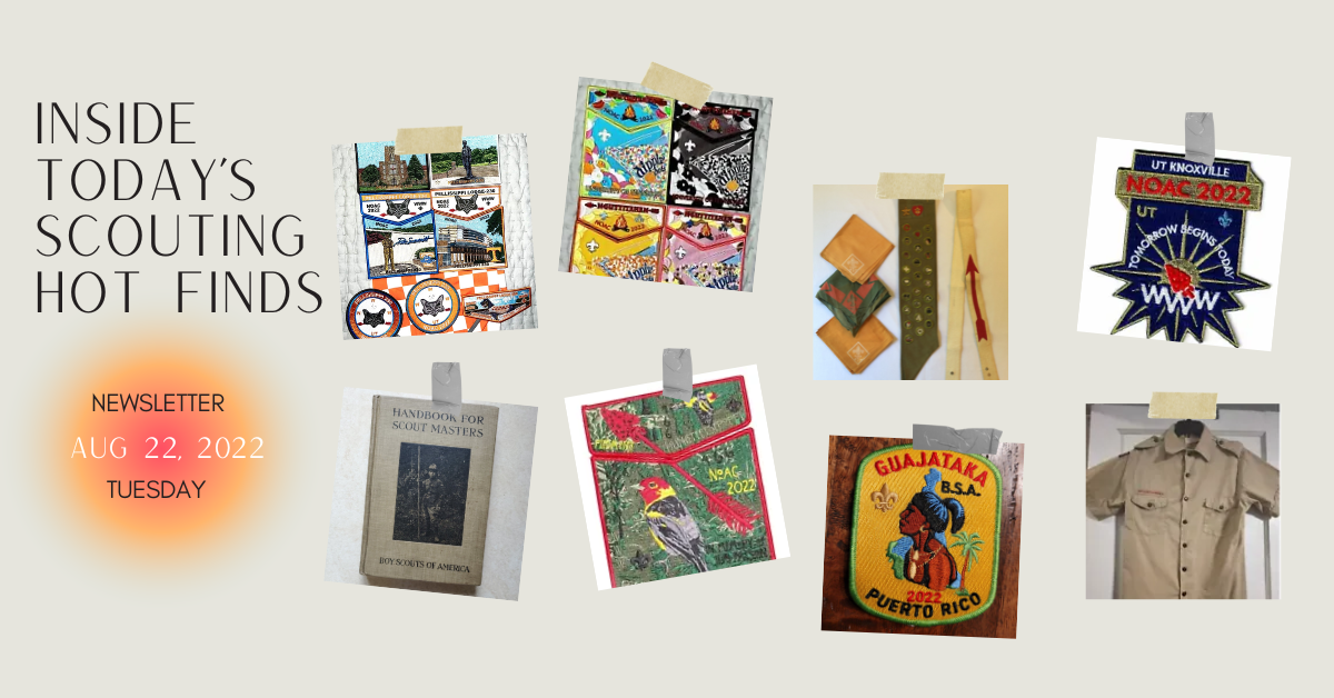 Scout Patch Collectors Tuesday Scouting Hot Finds Newsletter August
