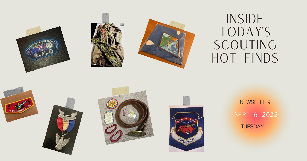 Scout Patch Collectors Tuesday Scouting Hot Finds Newsletter