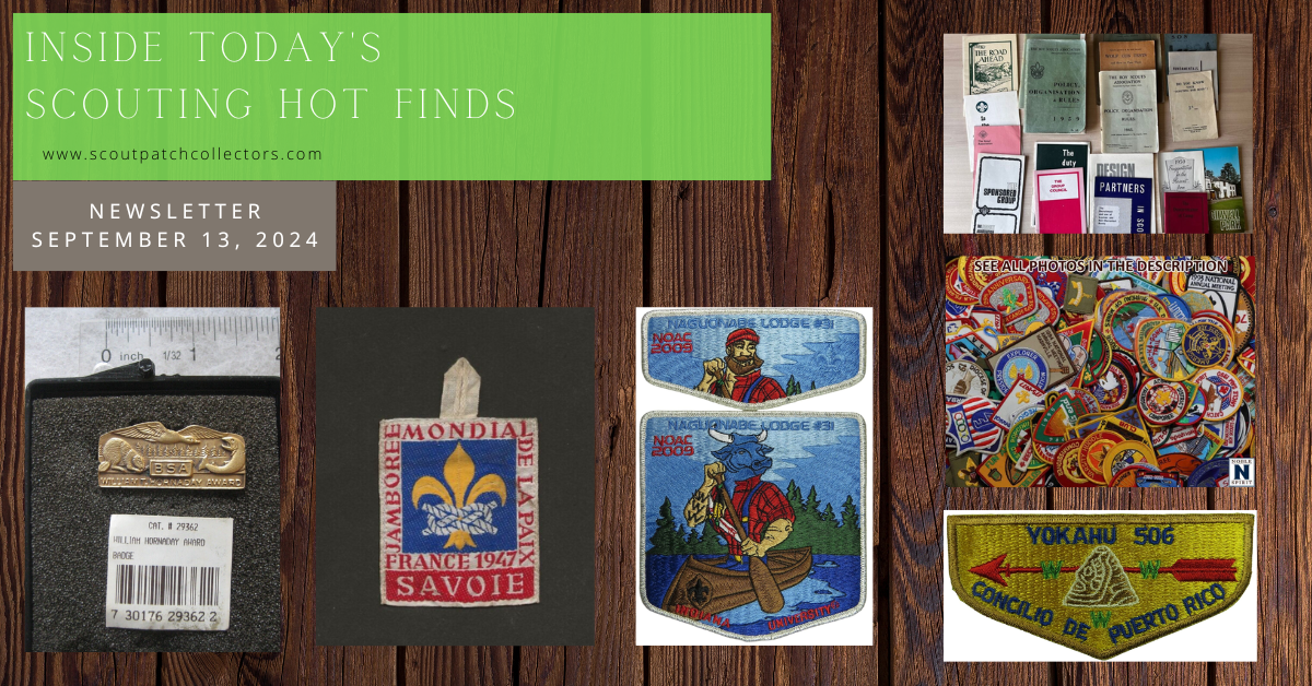 Scout Patch Collectors Friday Scouting Hot Finds Newsletter