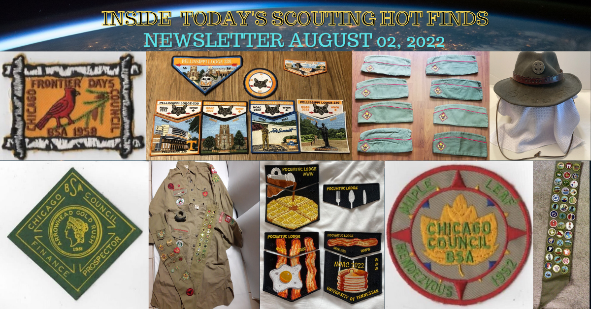 Scout Patch Collectors Tuesday Scouting Hot Finds Newsletter August