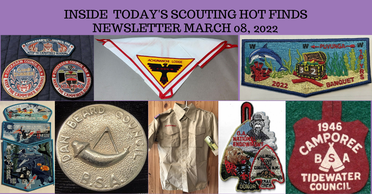 Scout Patch Collectors Tuesday Scouting Hot Finds Newsletter March