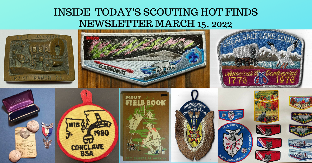 Scout Patch Collectors Tuesday Scouting Hot Finds Newsletter March