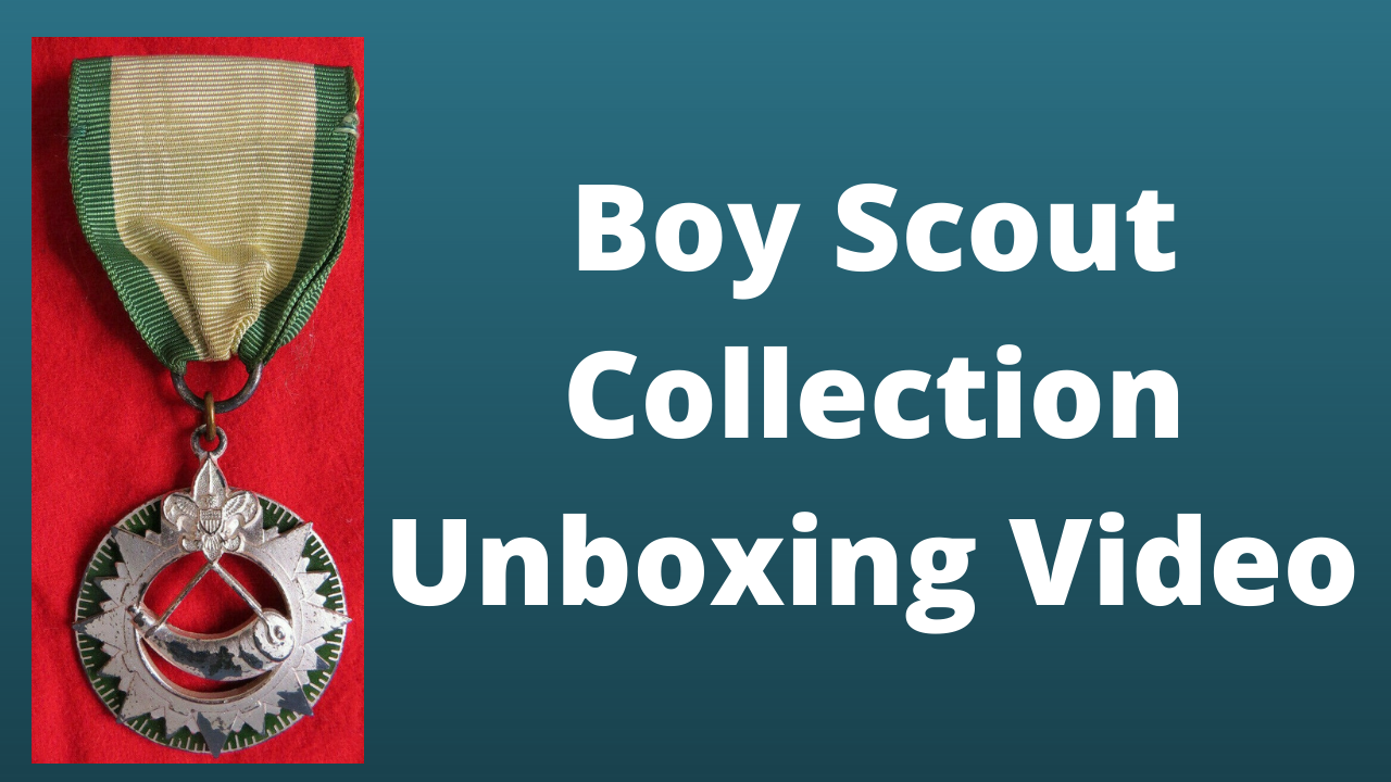 Scout Patch Collectors » » Boy Scout Memorabilia Collection Unboxing